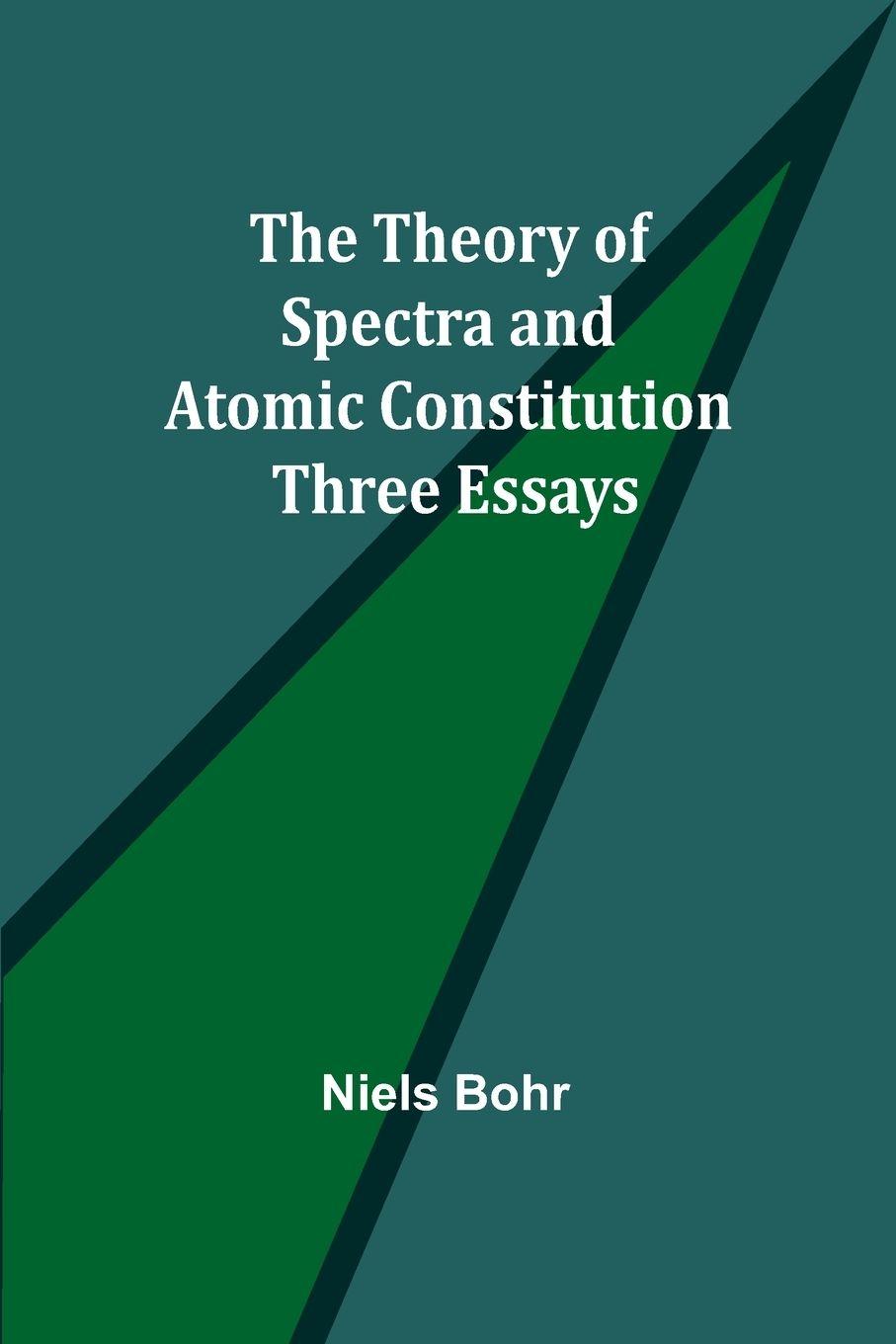 Vorderes Coverbild The Theory of Spectra and Atomic Constitution