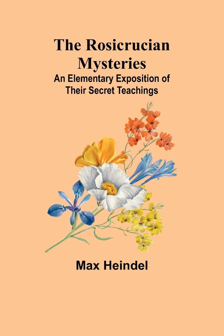 Vorderes Coverbild The Rosicrucian Mysteries