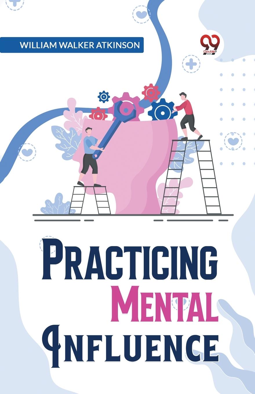 Vorderes Coverbild Practical Mental Influence