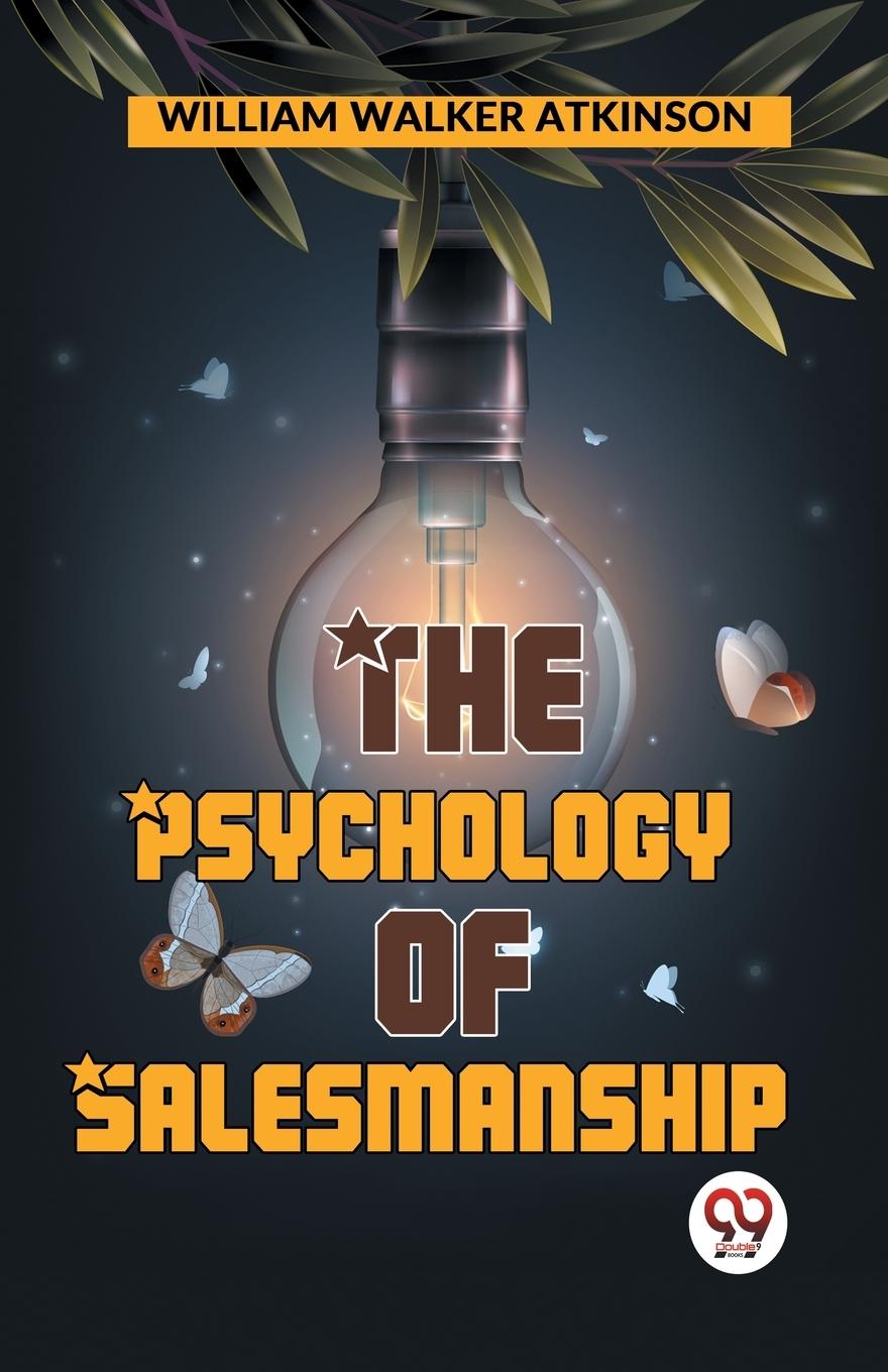 Vorderes Coverbild The Psychology Of Salesmanship