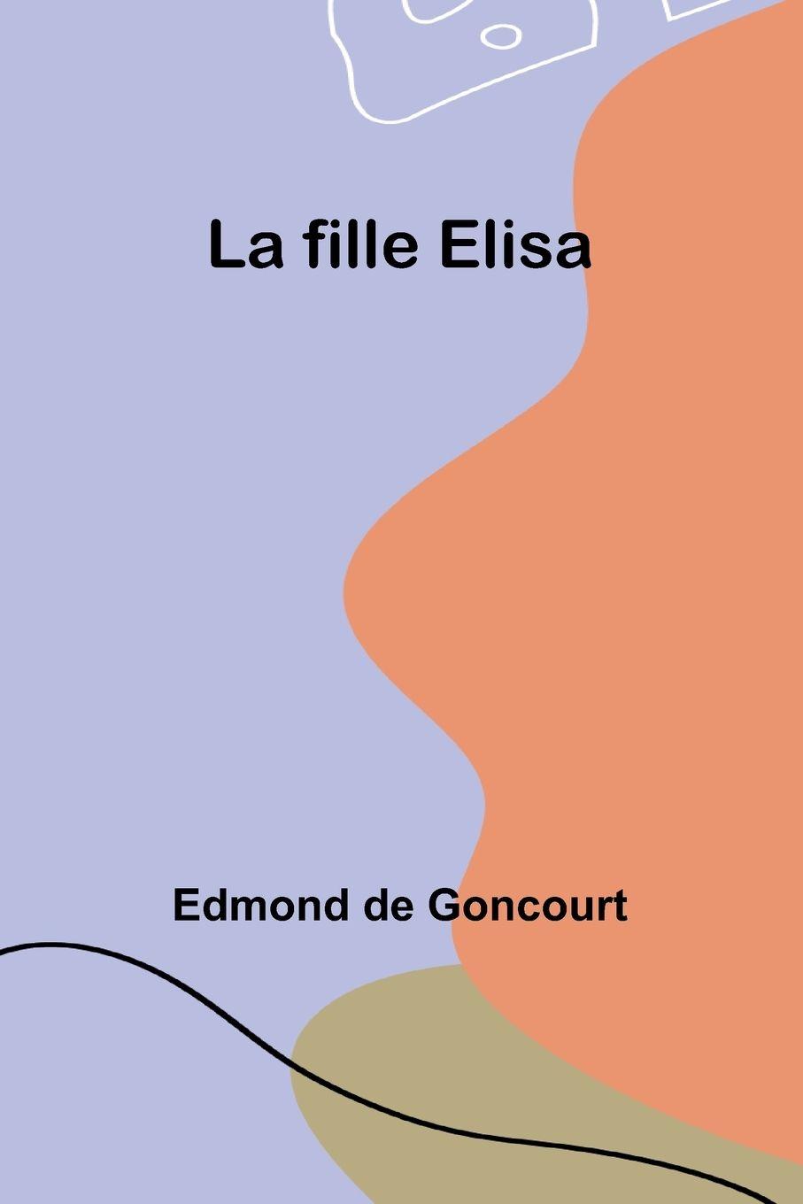 Vorderes Coverbild La fille Elisa