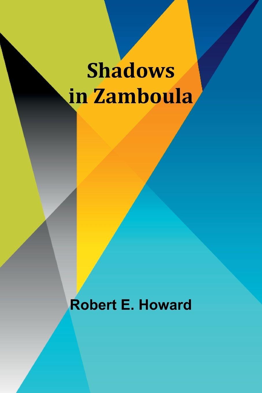 Vorderes Coverbild Shadows in Zamboula