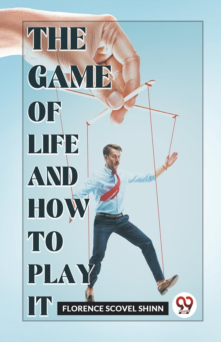 Vorderes Coverbild The Game Of Life And How To Play It