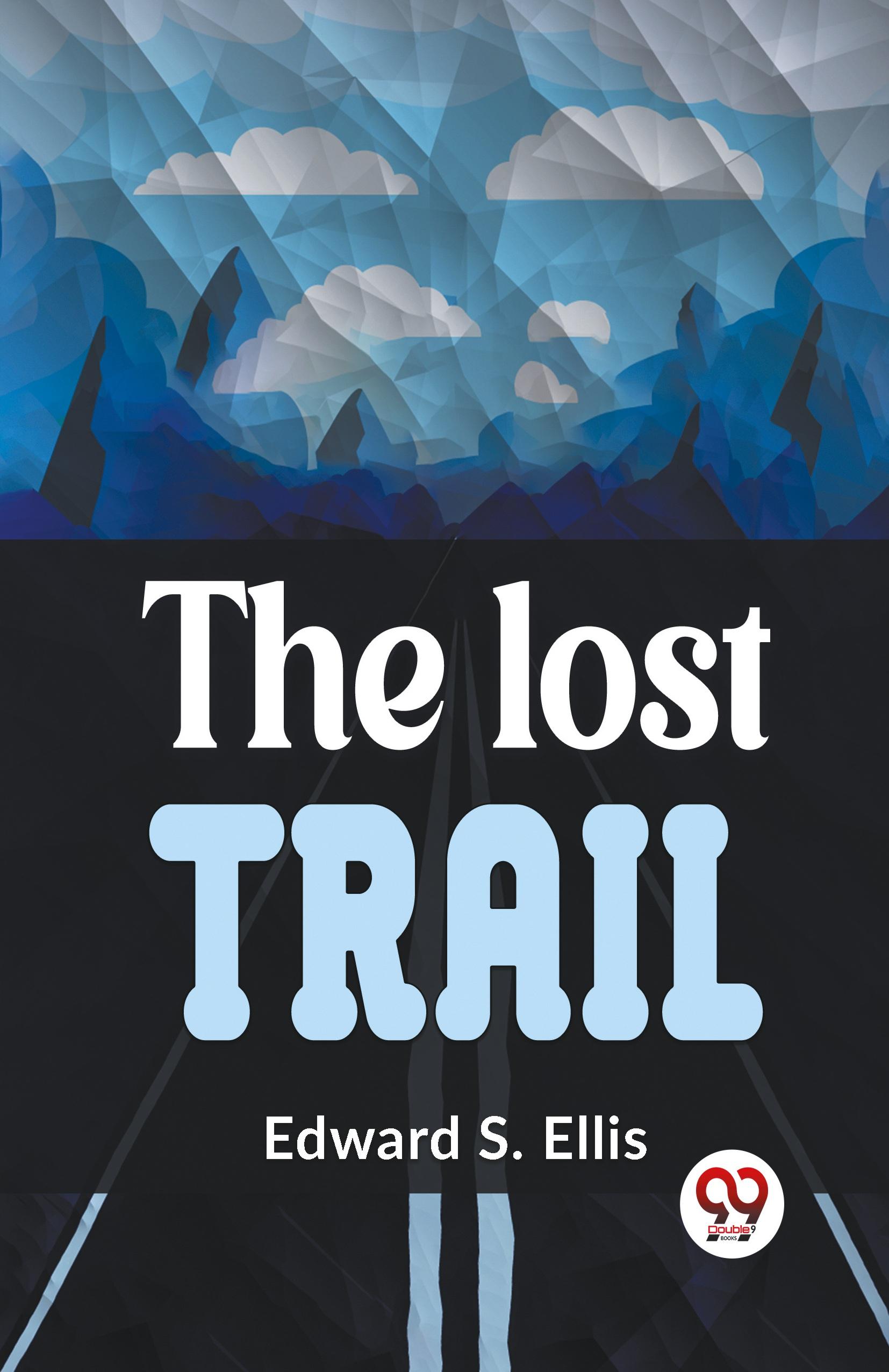 Vorderes Coverbild The Lost Trail