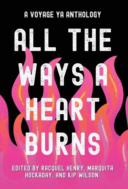 Vorderes Coverbild All the Ways a Heart Burns