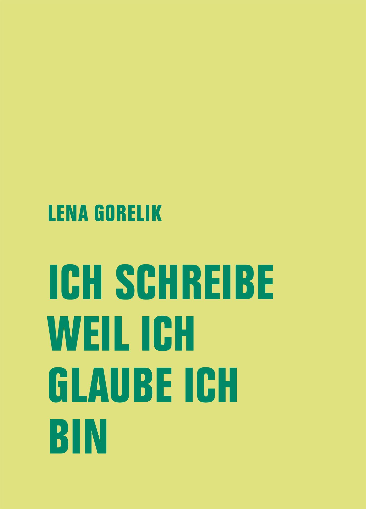 Vorderes Coverbild ICH SCHREIBE, WEIL ICH, GLAUBE ICH, BIN