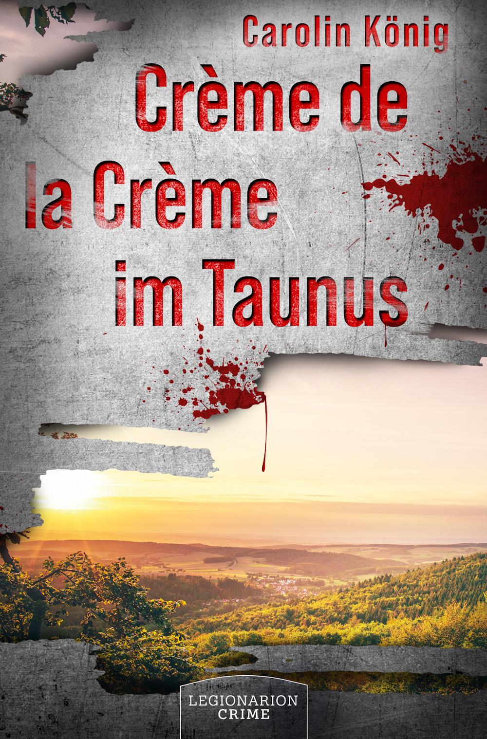 Vorderes Coverbild Crème de la Crème im Taunus