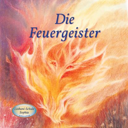 Vorderes Coverbild Die Feuergeister
