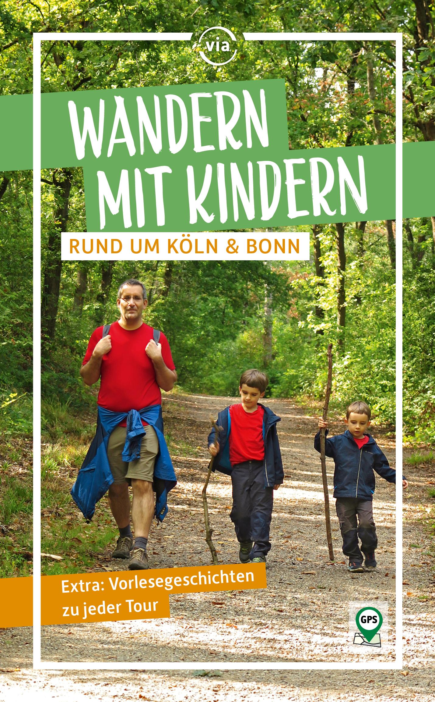 Vorderes Coverbild Wandern mit Kindern rund um Köln & Bonn
