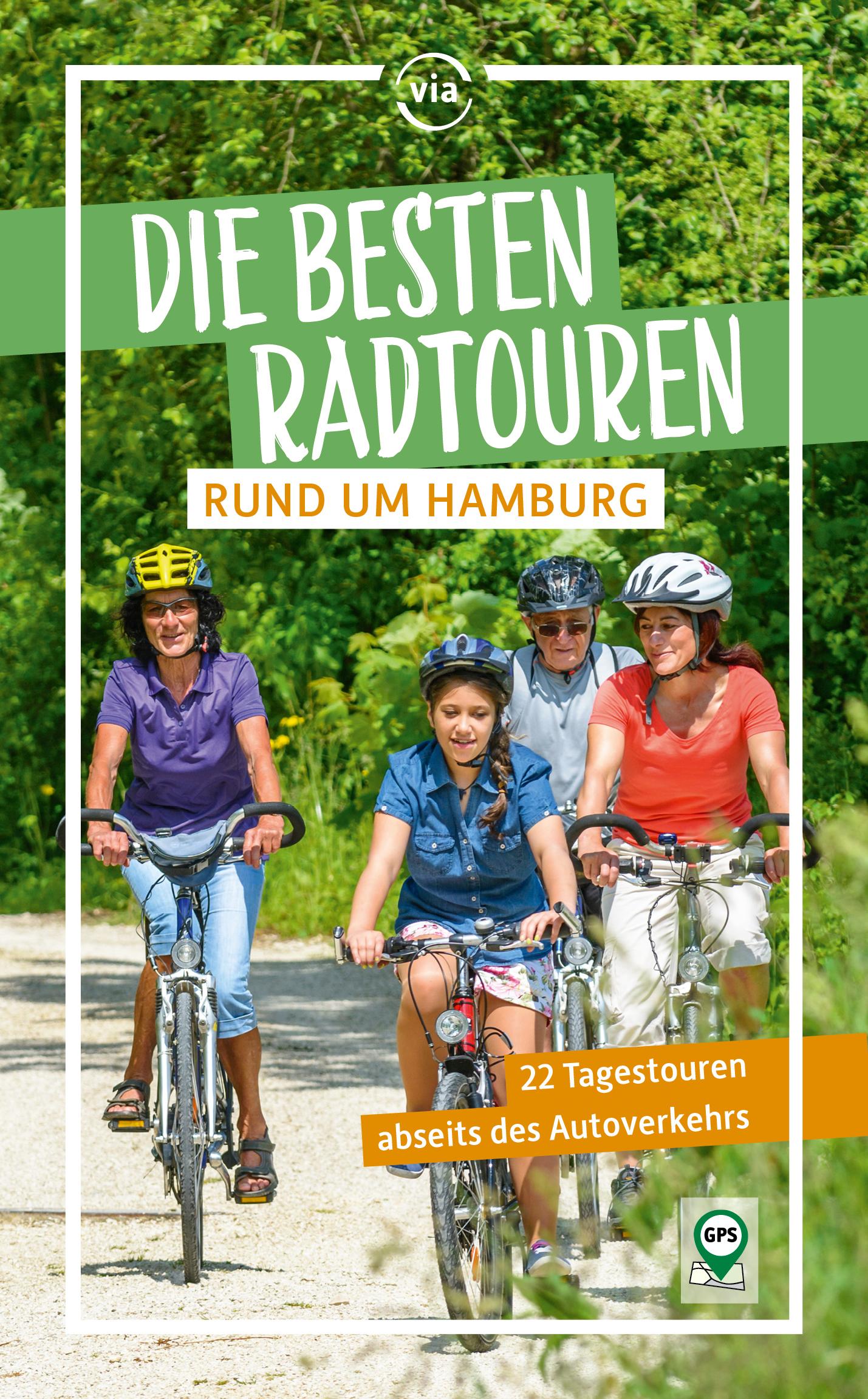 Vorderes Coverbild Die besten Radtouren rund um Hamburg