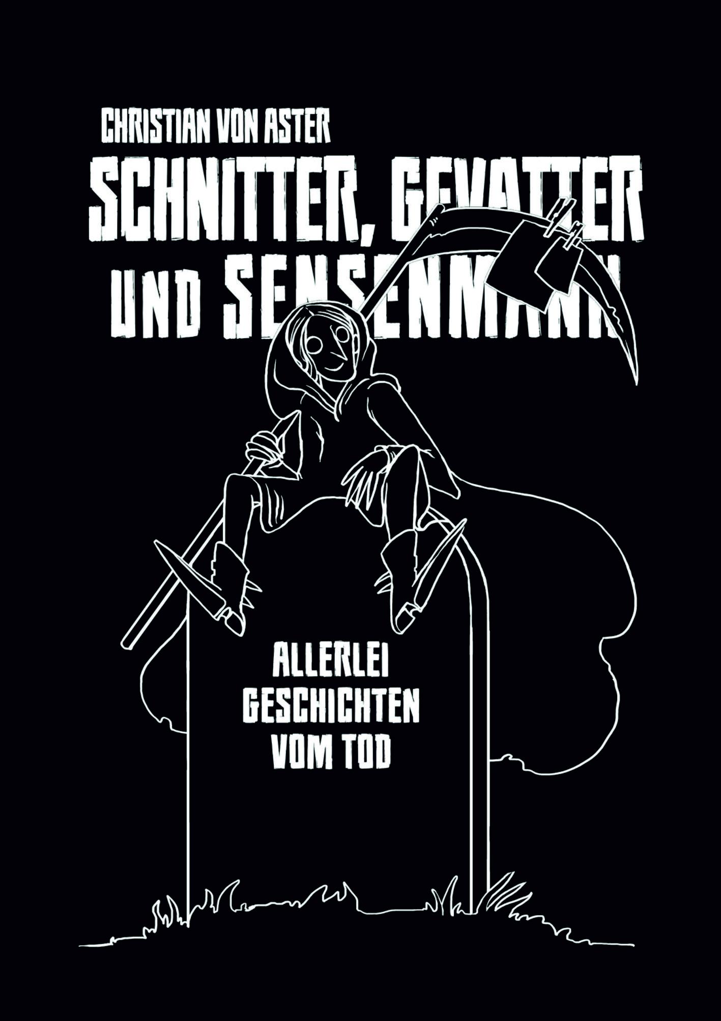 Vorderes Coverbild Schnitter, Gevatter und Sensenmann