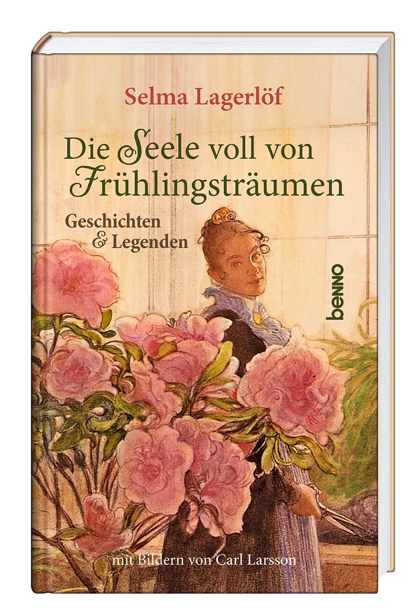 Vorderes Coverbild Die Seele voll von Frühlingsträumen
