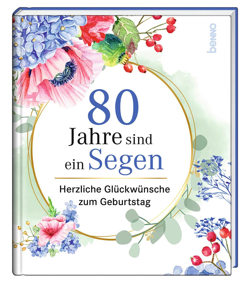 Vorderes Coverbild 80 Jahre sind ein Segen