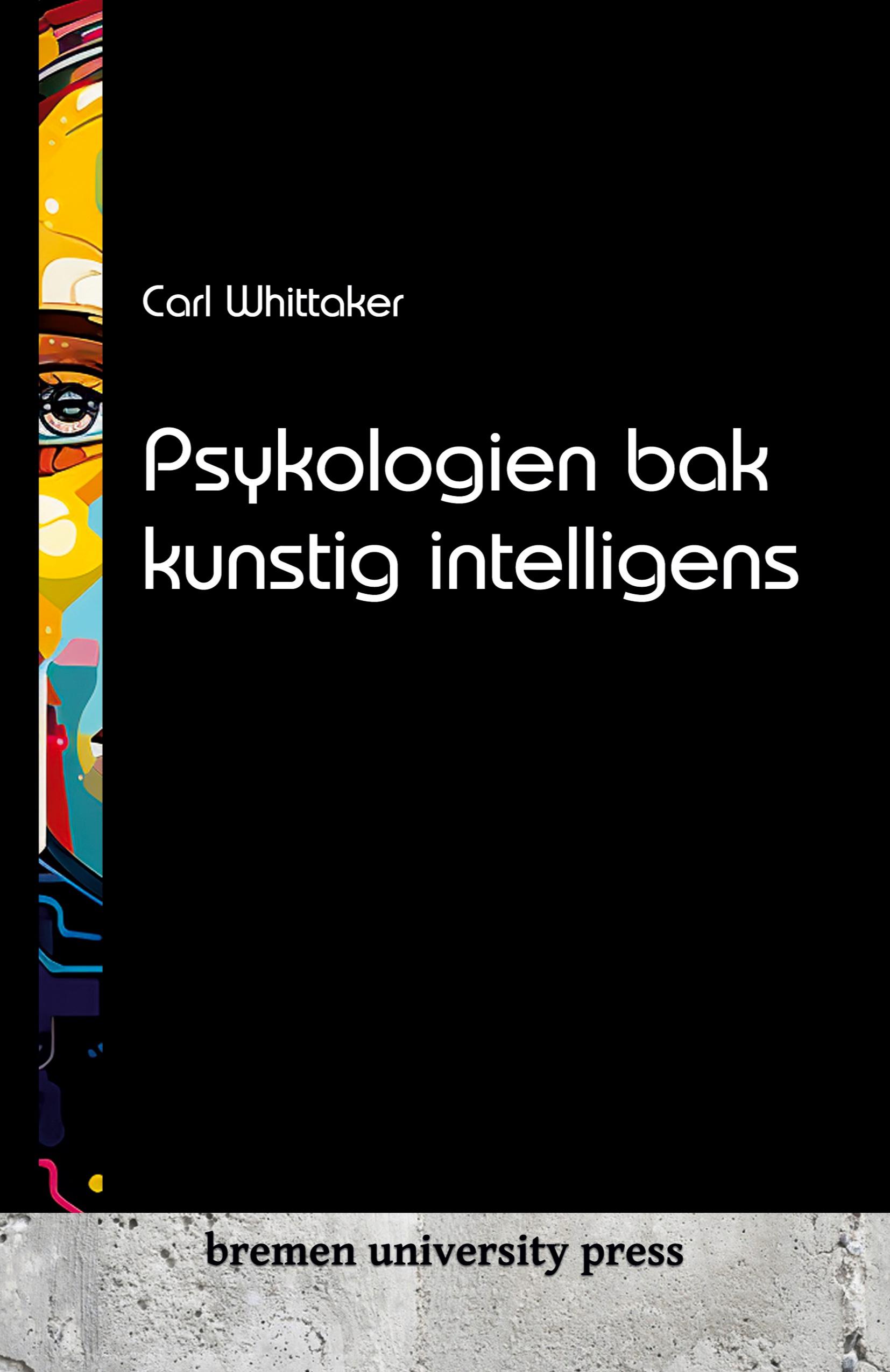 Vorderes Coverbild Psykologien bak kunstig intelligens