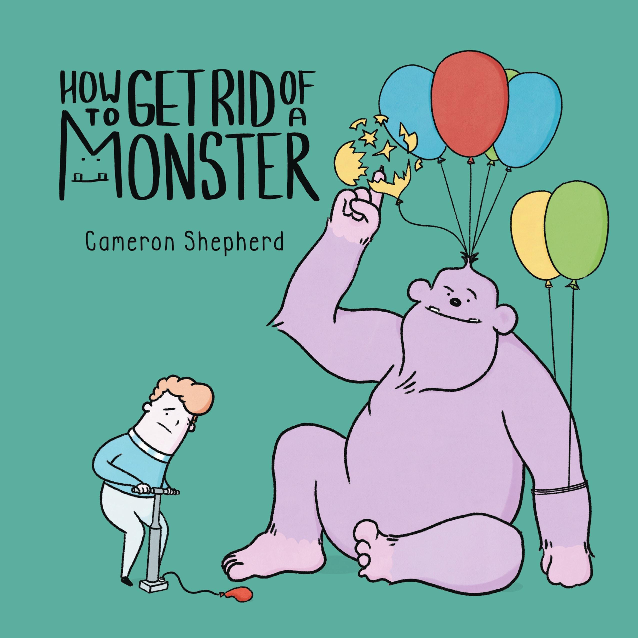 Vorderes Coverbild How to Get Rid of a Monster