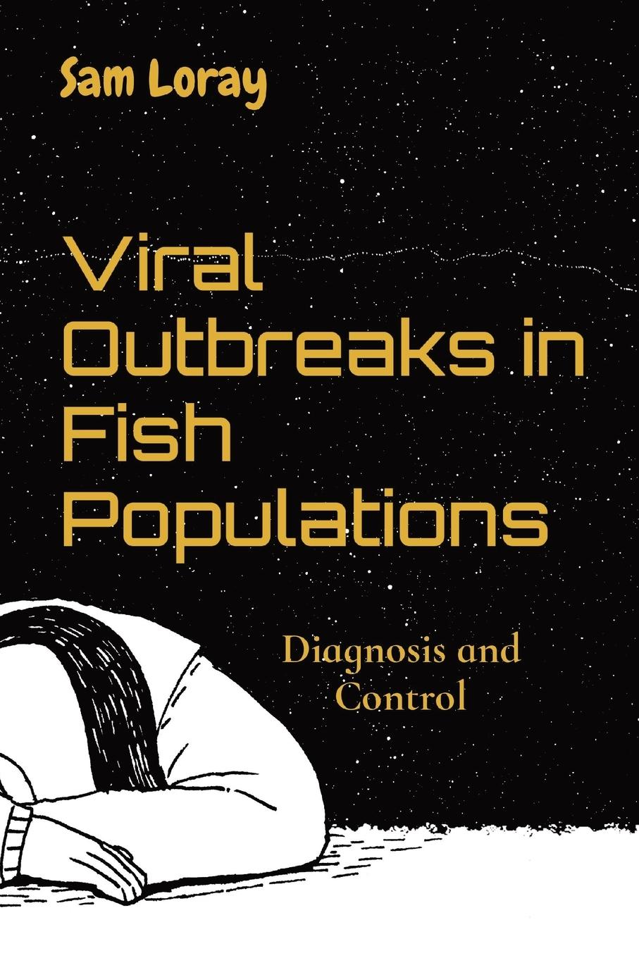 Vorderes Coverbild Viral Outbreaks in Fish Populations