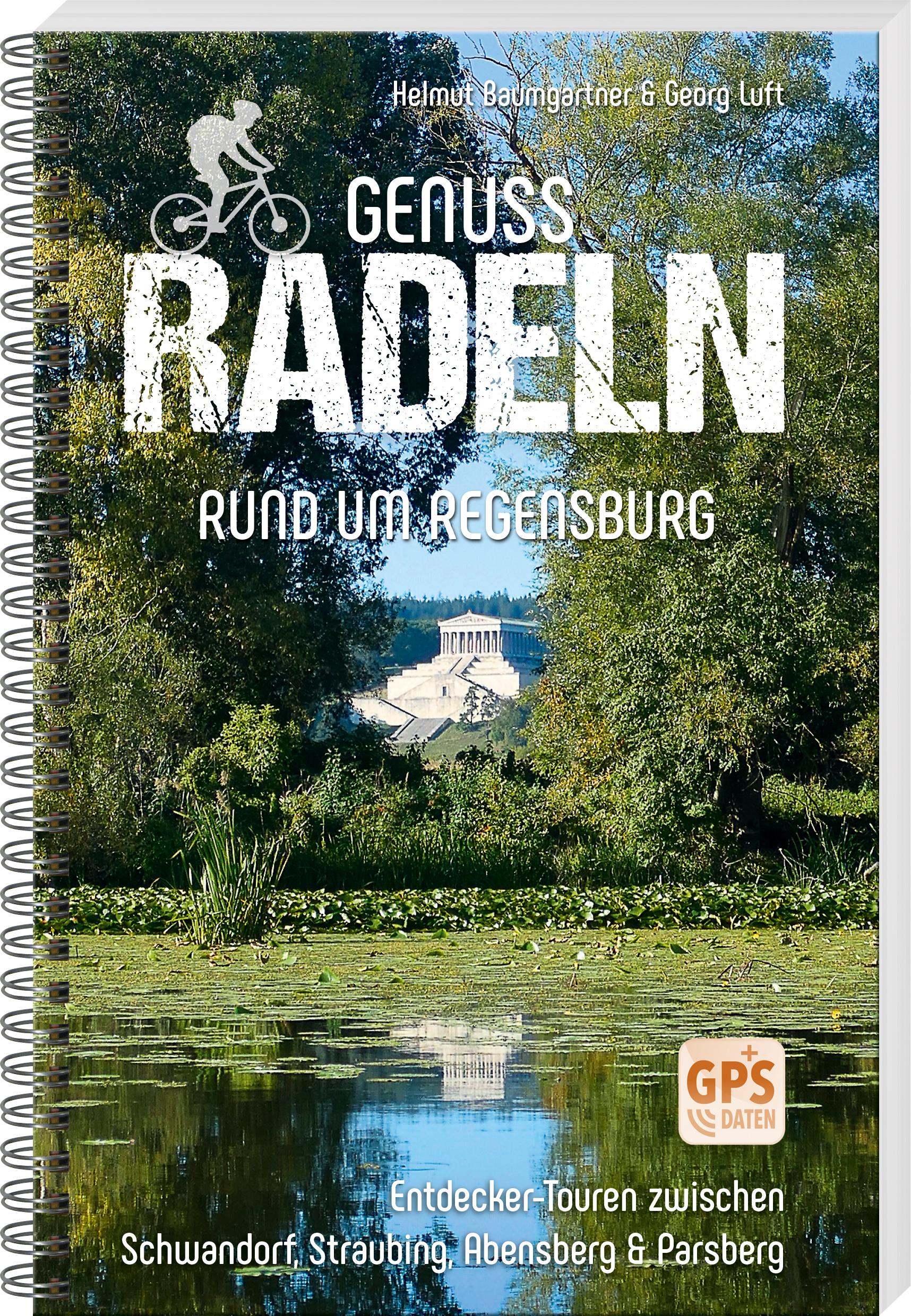 Vorderes Coverbild Genussradeln rund um Regensburg