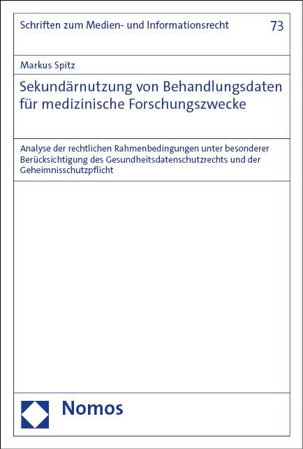 Vorderes Coverbild Sekundärnutzung von Behandlungsdaten für medizinische Forschungszwecke