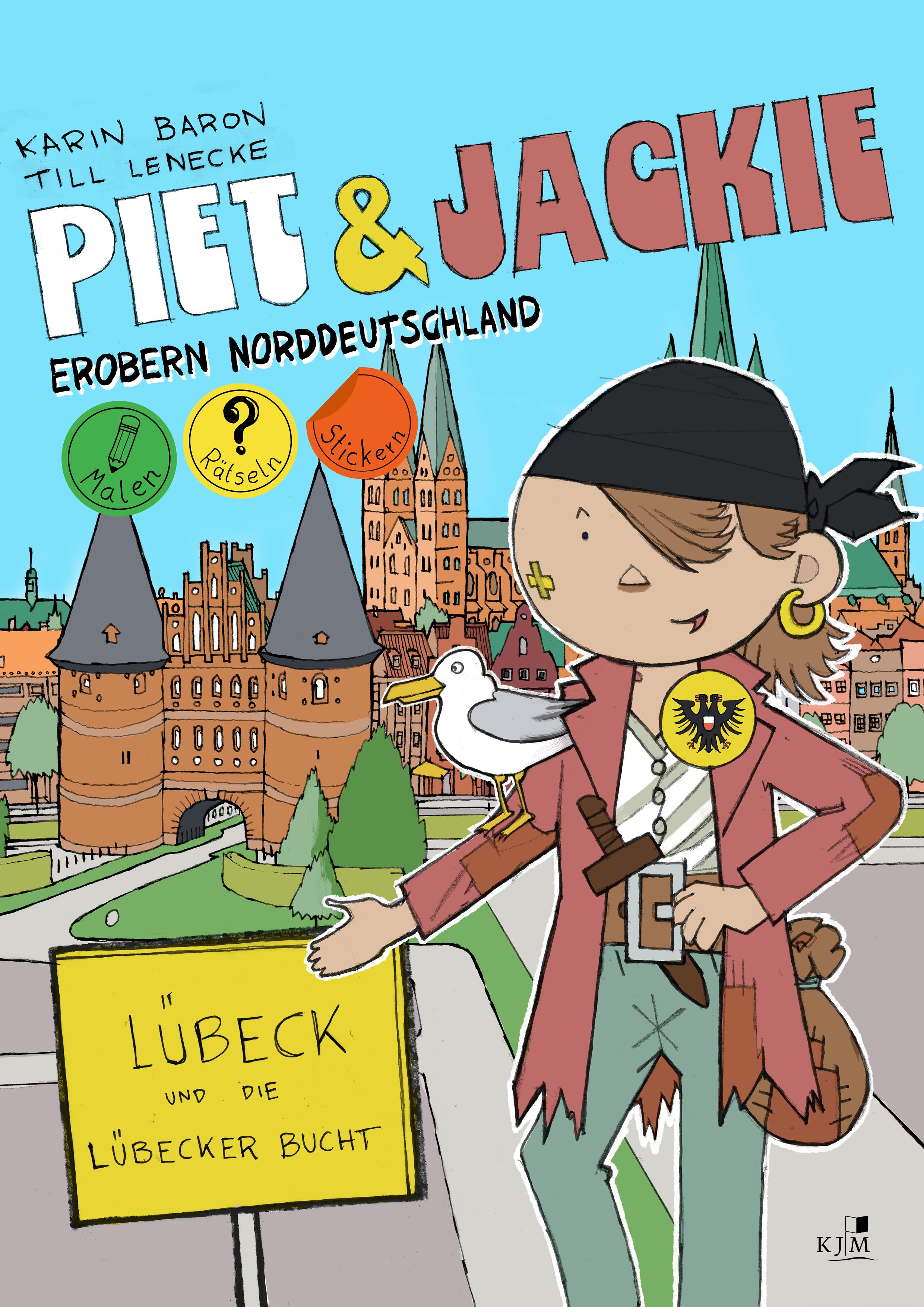 Vorderes Coverbild Piet und Jackie erobern Lübeck