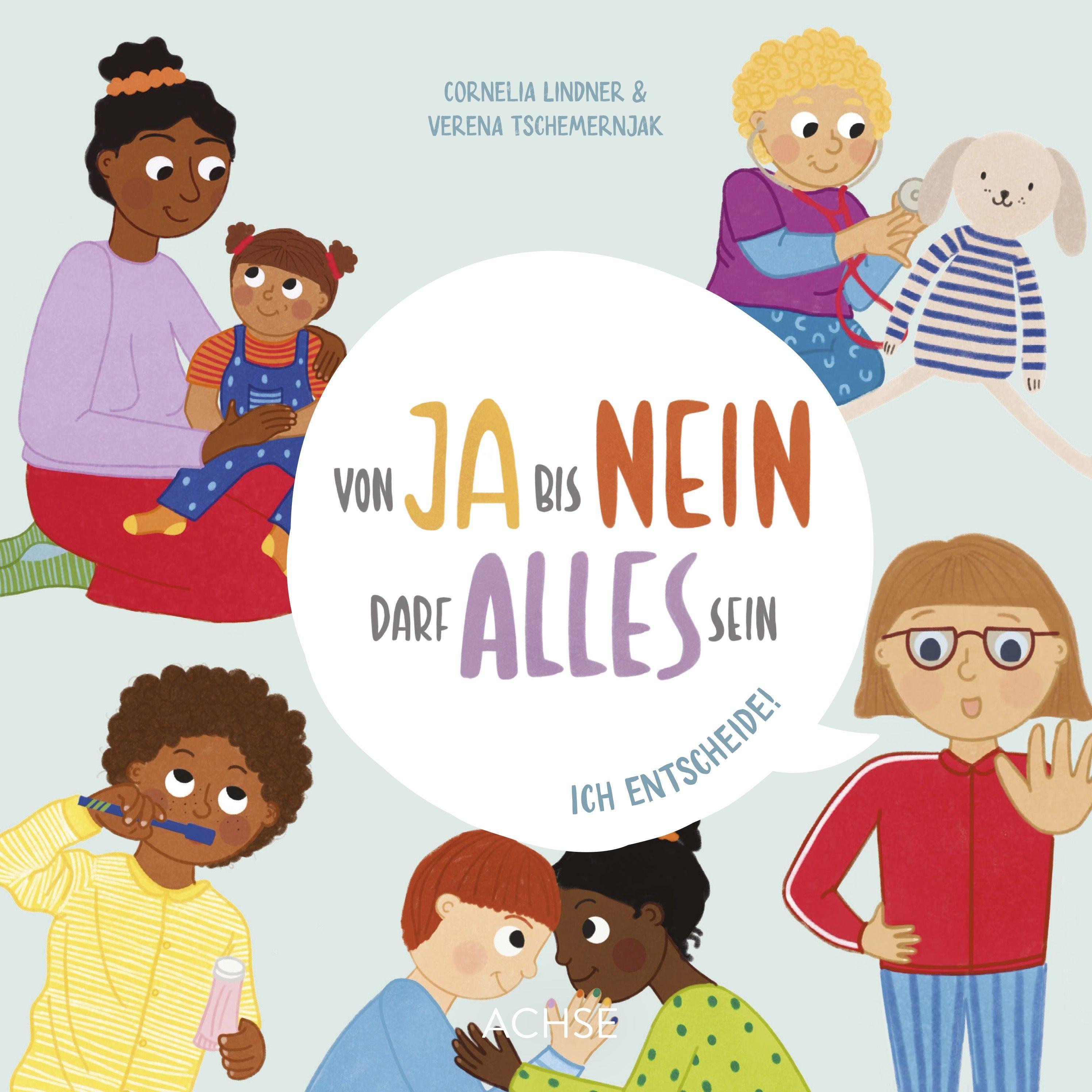 Vorderes Coverbild Von Ja bis Nein darf alles sein. Ich entscheide!