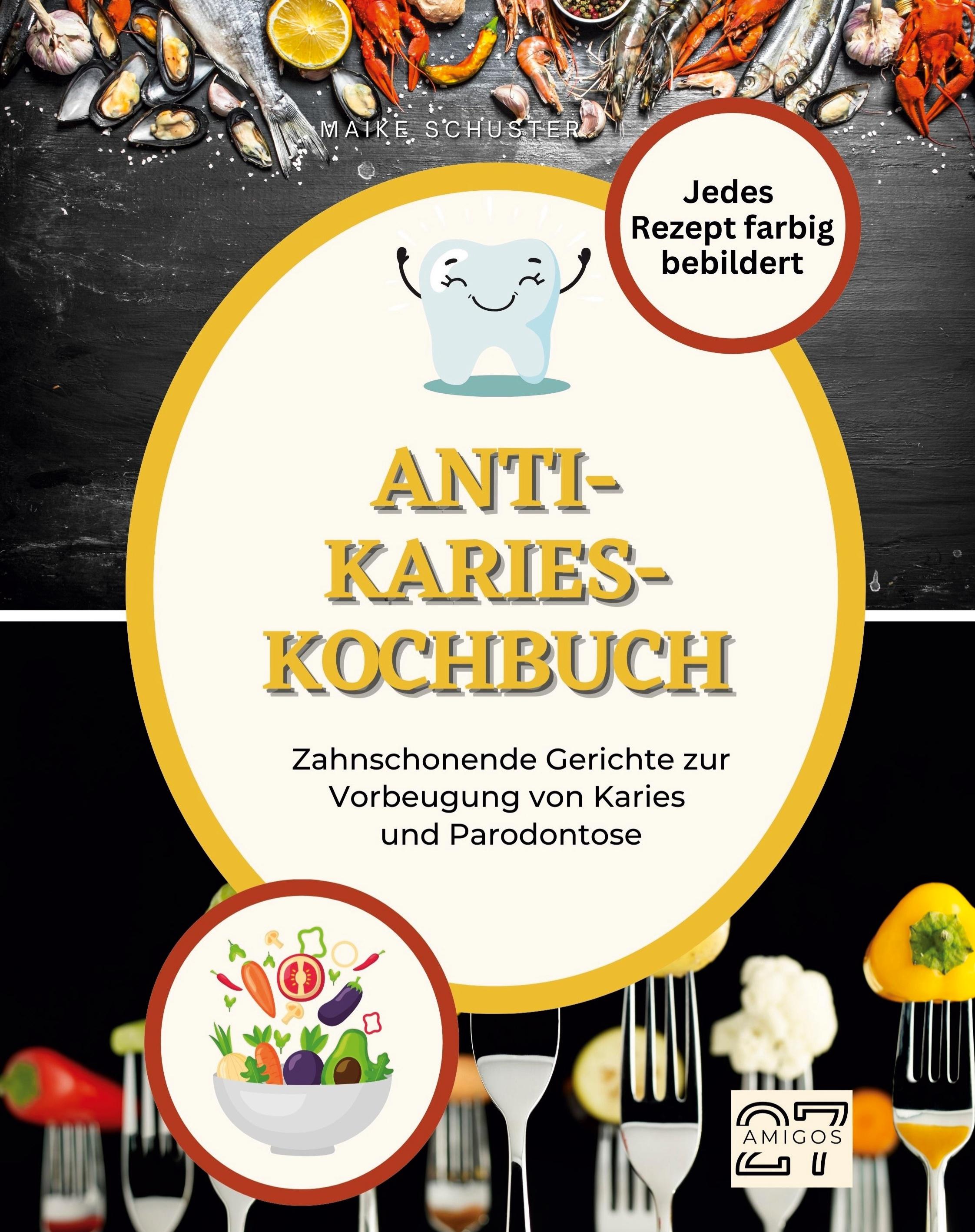 Vorderes Coverbild Anti-Karies-Kochbuch