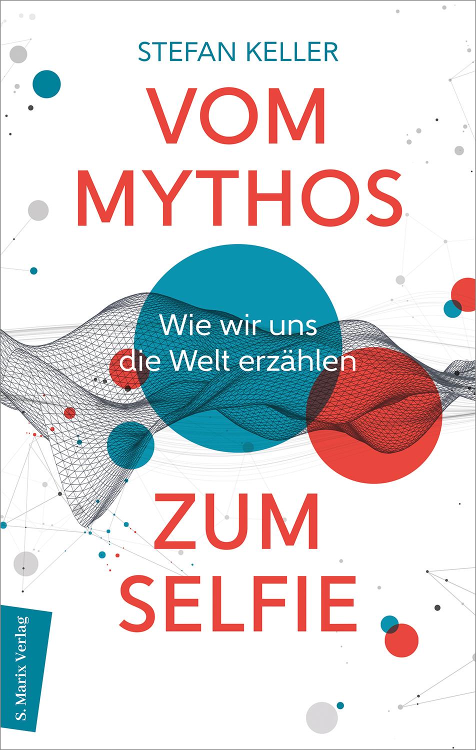 Vorderes Coverbild Vom Mythos zum Selfie