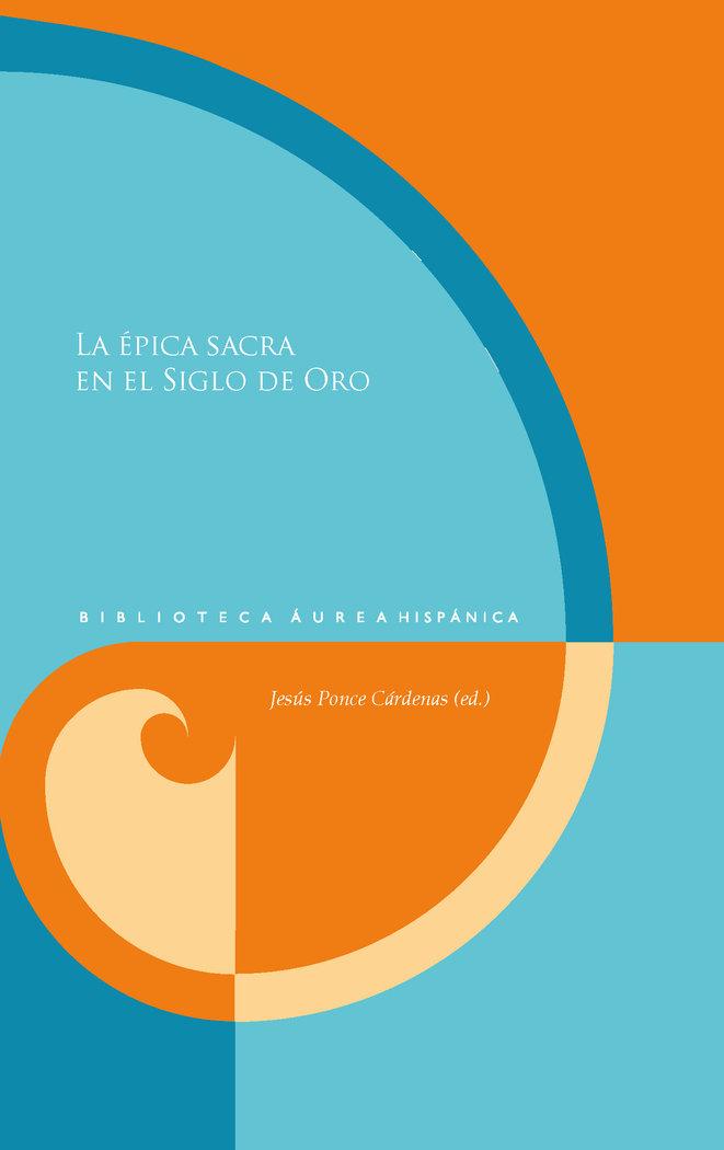 Vorderes Coverbild La épica sacra en el Siglo de Oro
