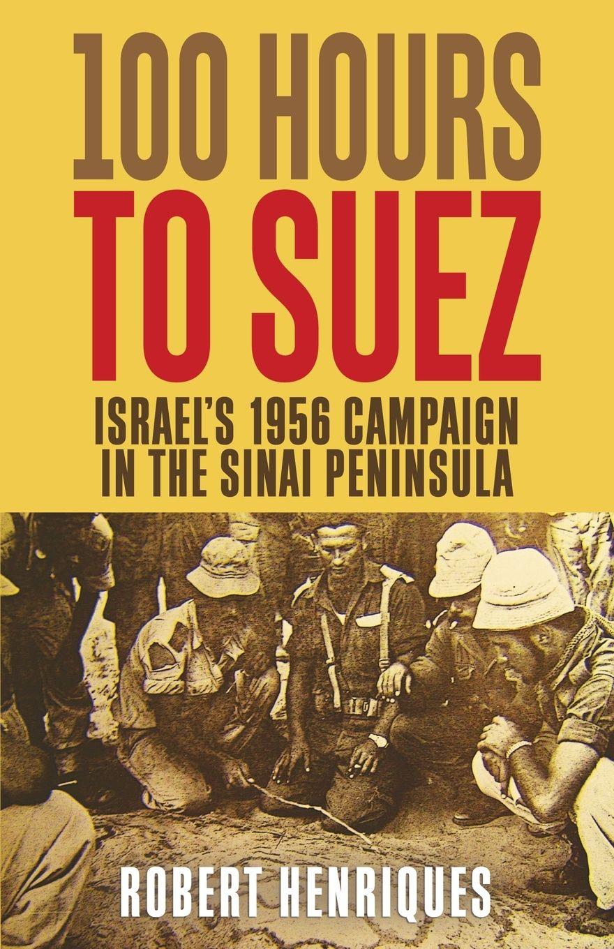 Vorderes Coverbild A Hundred Hours to Suez