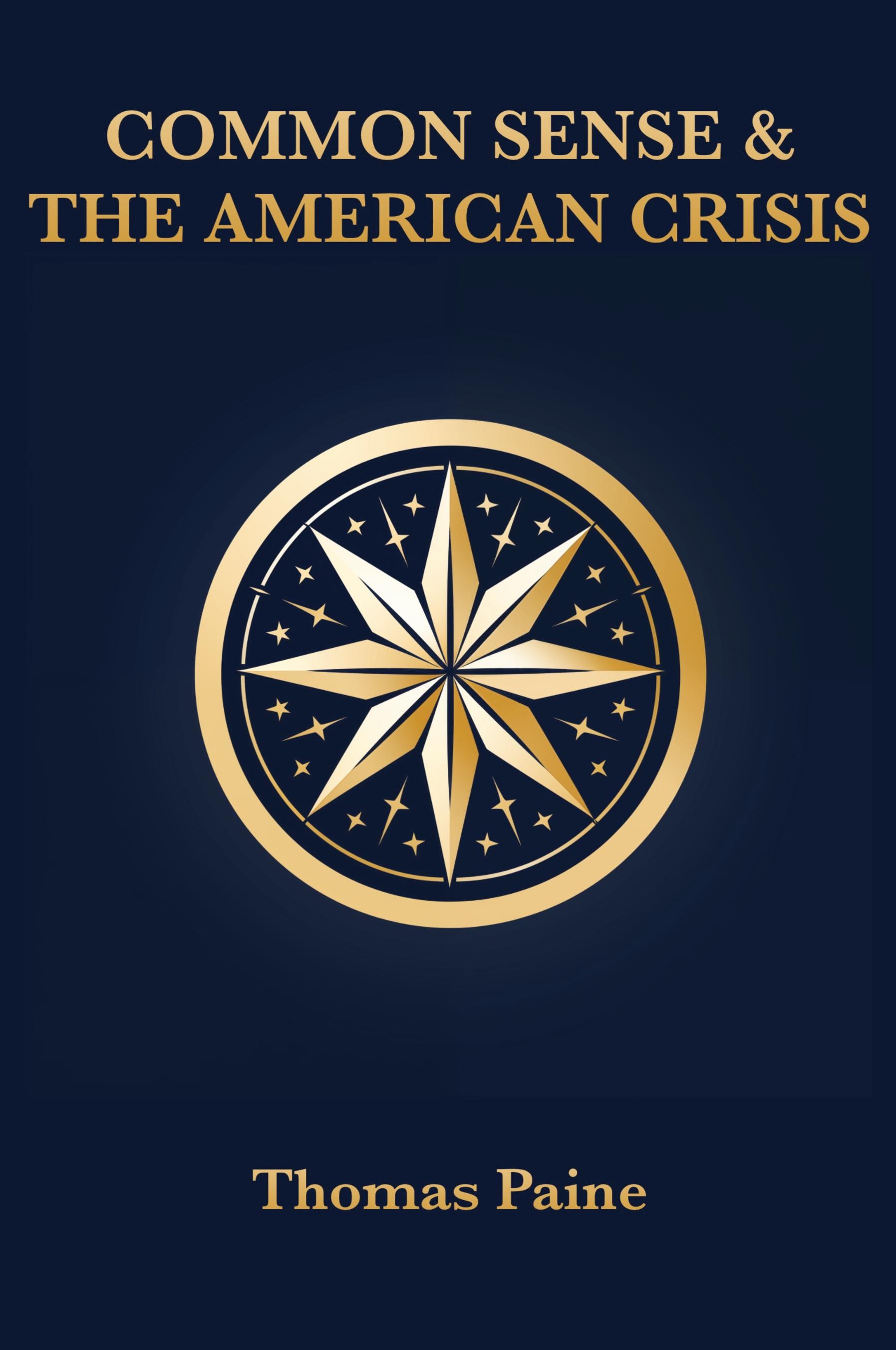 Vorderes Coverbild Common Sense & The American Crisis