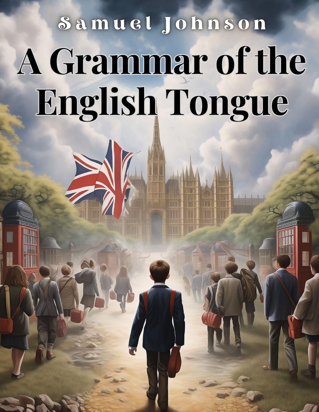 Vorderes Coverbild A Grammar of the English Tongue