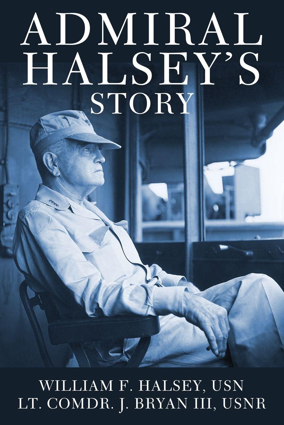 Vorderes Coverbild Admiral Halsey's Story