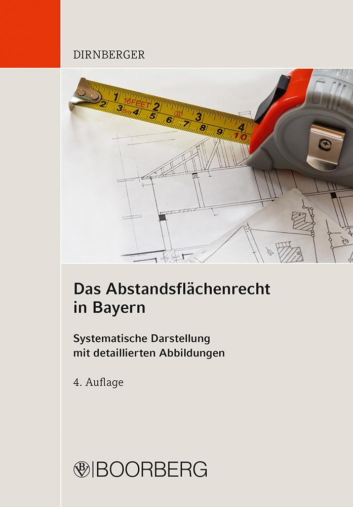Vorderes Coverbild Das Abstandsflächenrecht in Bayern