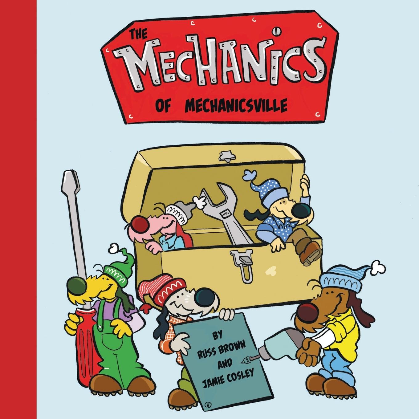 Vorderes Coverbild The Mechanics of Mechanicsville