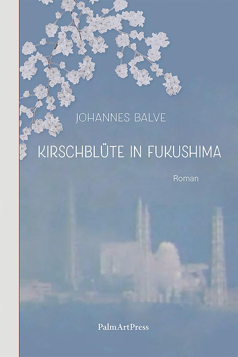 Vorderes Coverbild Kirschblüte in Fukushima