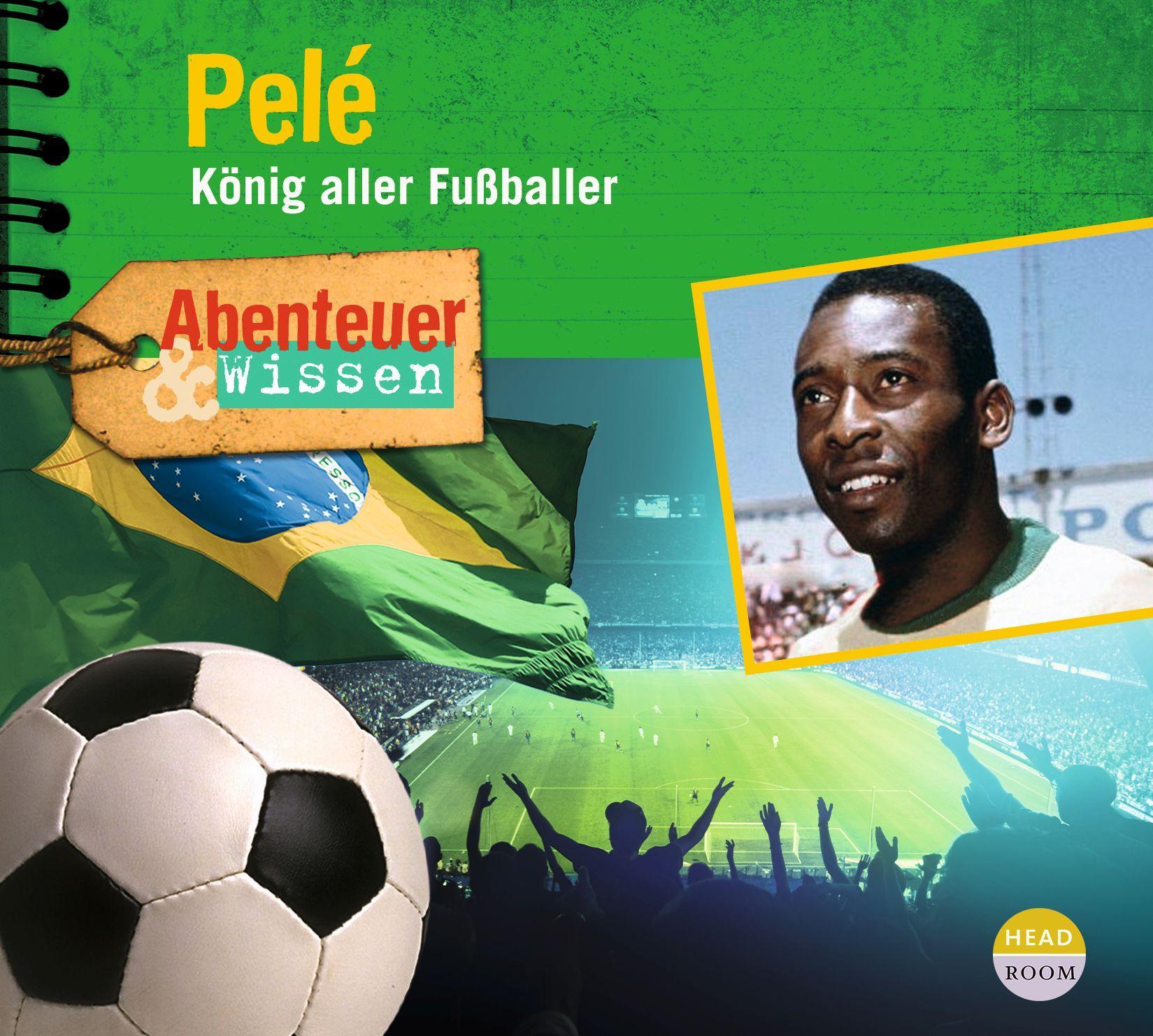 Vorderes Coverbild Abenteuer & Wissen: Pelé
