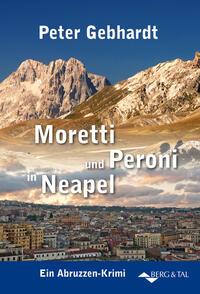 Vorderes Coverbild Moretti und Peroni in Neapel