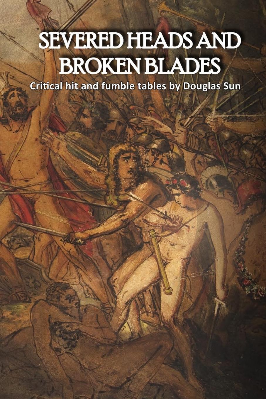 Vorderes Coverbild Severed Heads and Broken Blades