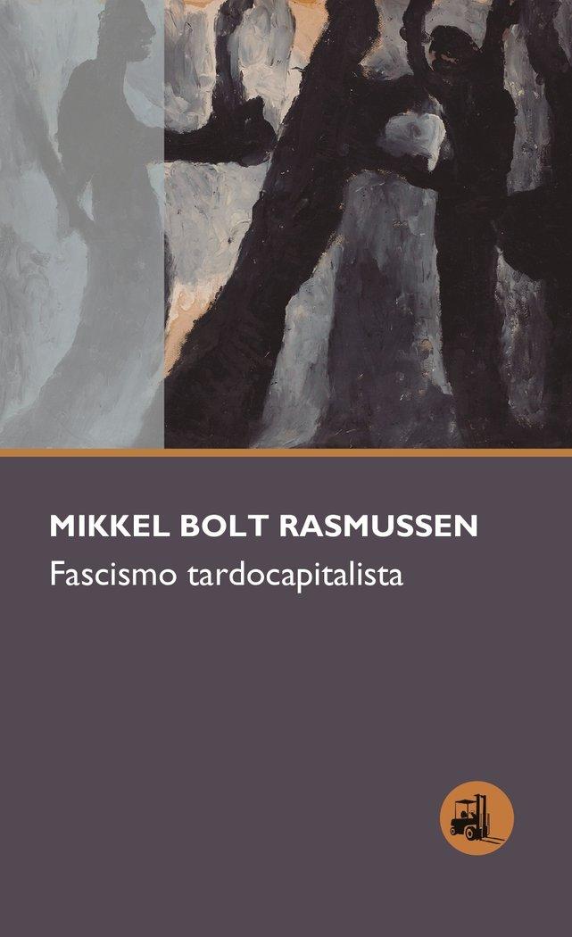 Vorderes Coverbild FASCISMO TARDOCAPITALISTA