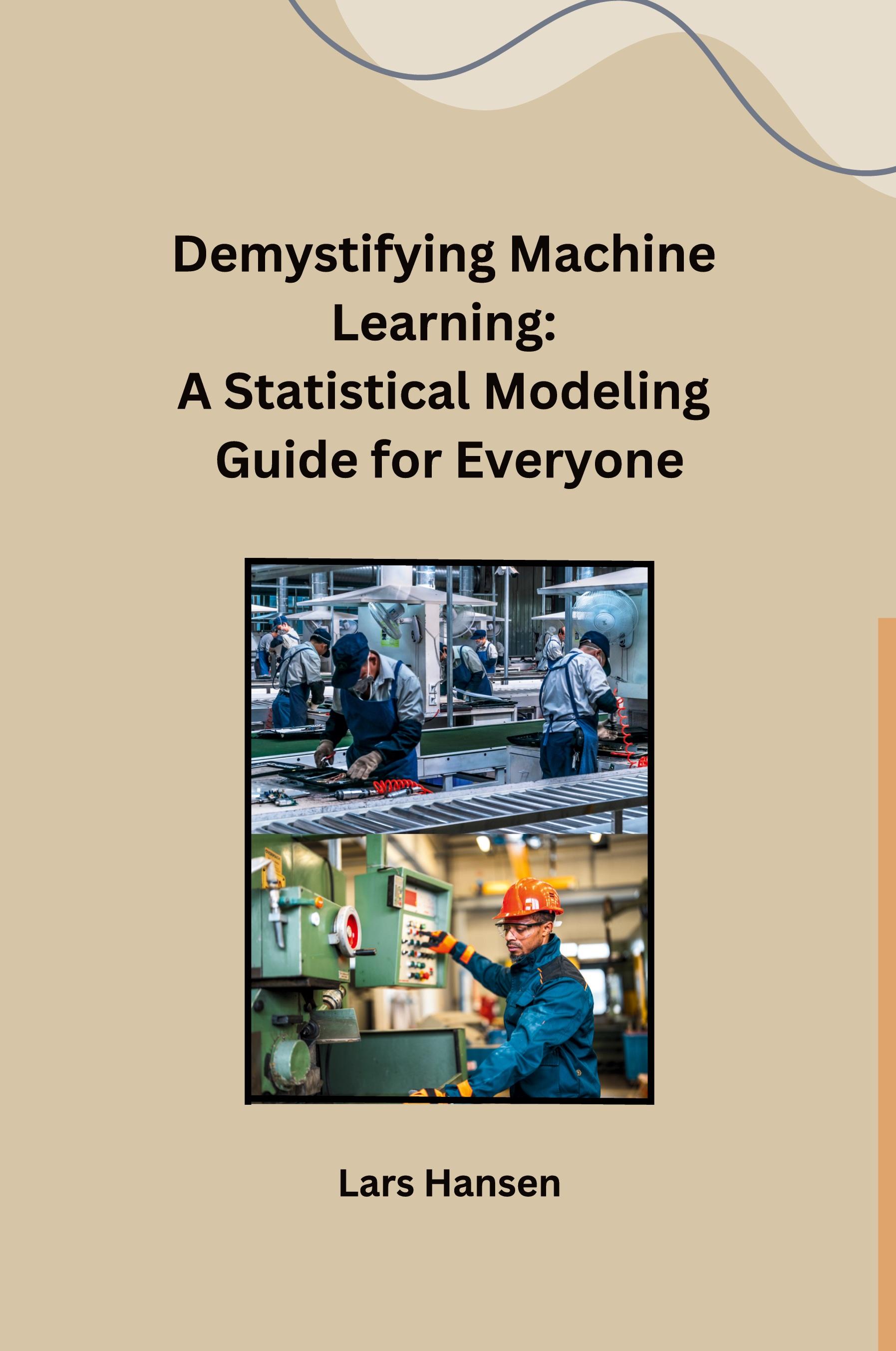 Vorderes Coverbild Demystifying Machine Learning