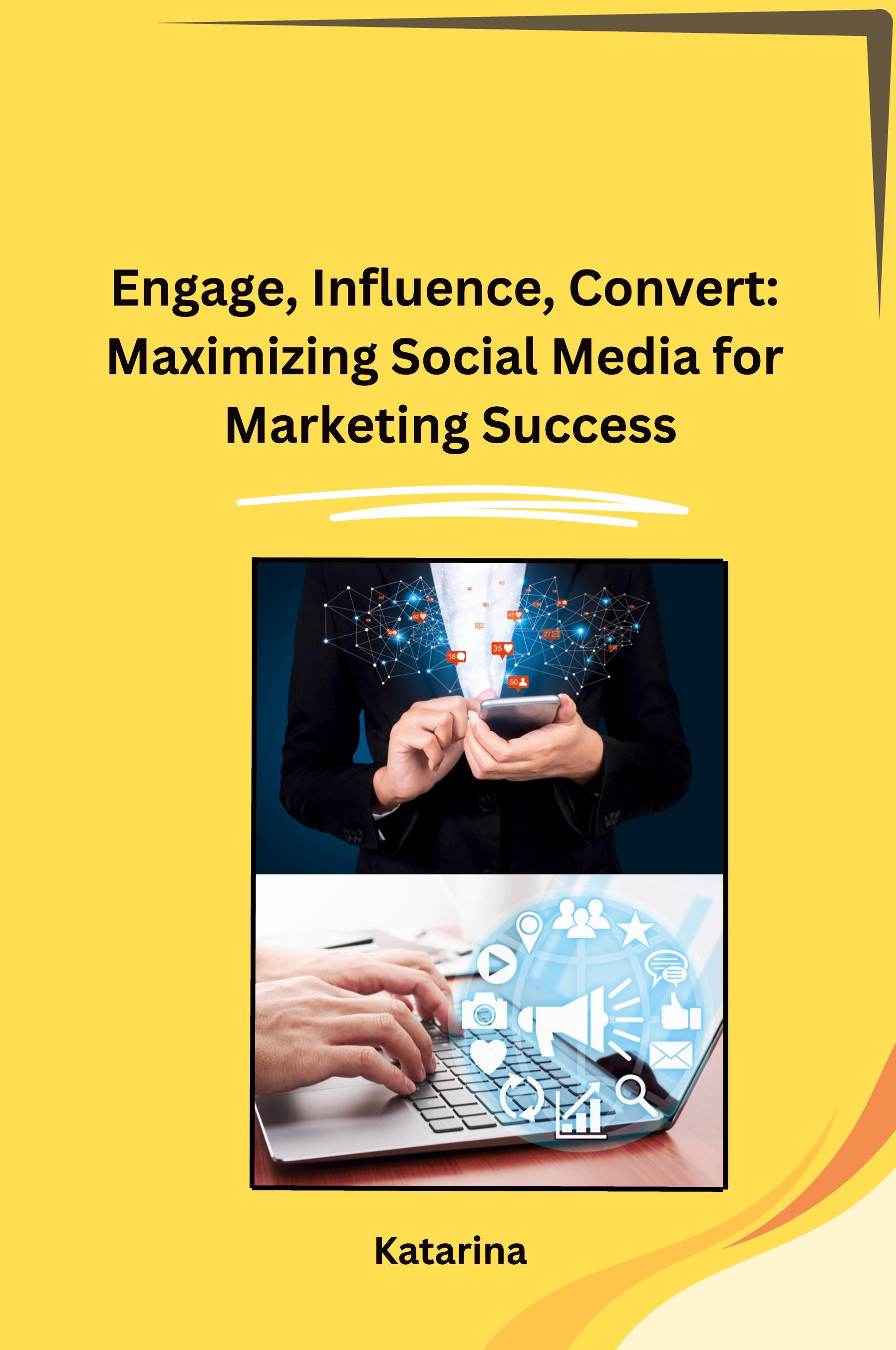 Vorderes Coverbild Engage, Influence, Convert