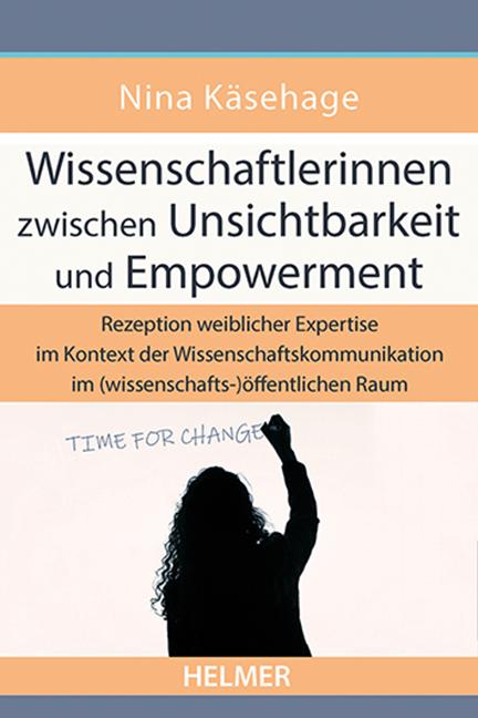 Vorderes Coverbild Wissenschaftlerinnen zwischen Unsichtbarkeit und Empowerment