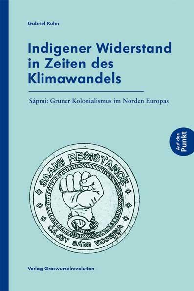 Vorderes Coverbild Indigener Widerstand in Zeiten des Klimawandels