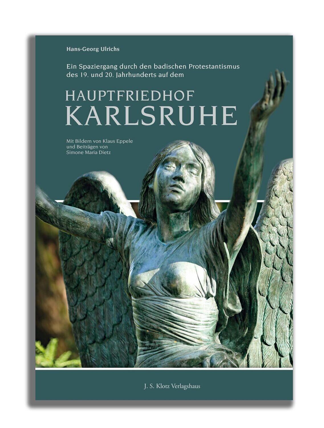 Vorderes Coverbild Ein Spaziergang durch den badischen Protestantismus des 19. und 20. Jahrhunderts auf dem Hauptfriedhof Karlsruhe
