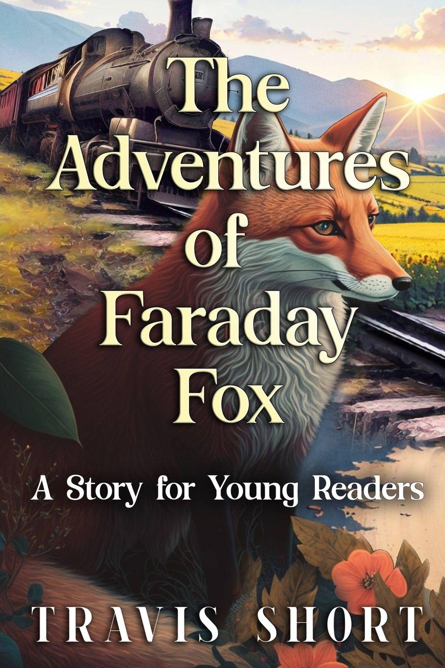 Vorderes Coverbild The Adventures of Faraday Fox