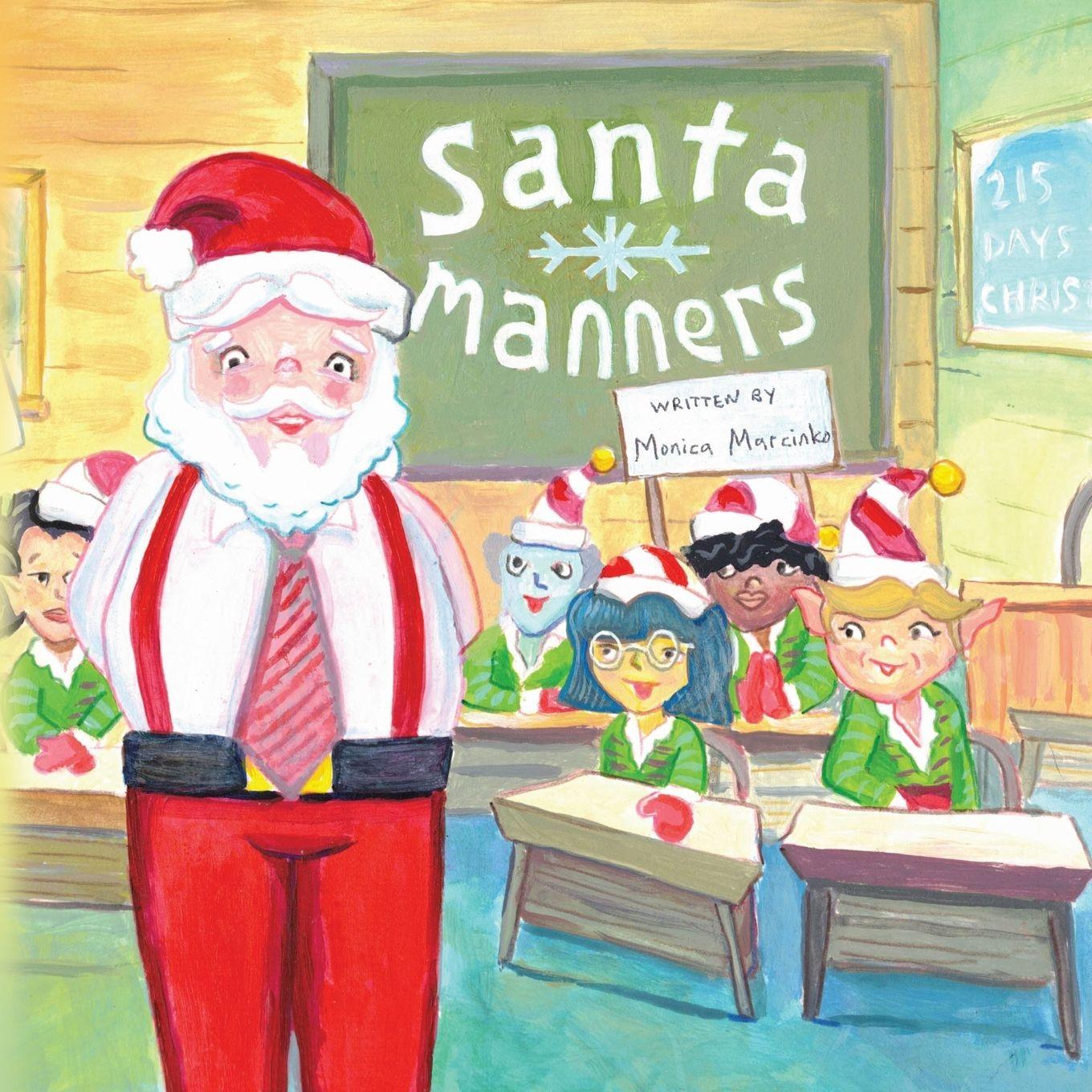 Vorderes Coverbild Santa Manners - How to stay on Santa's good list every day of the year!