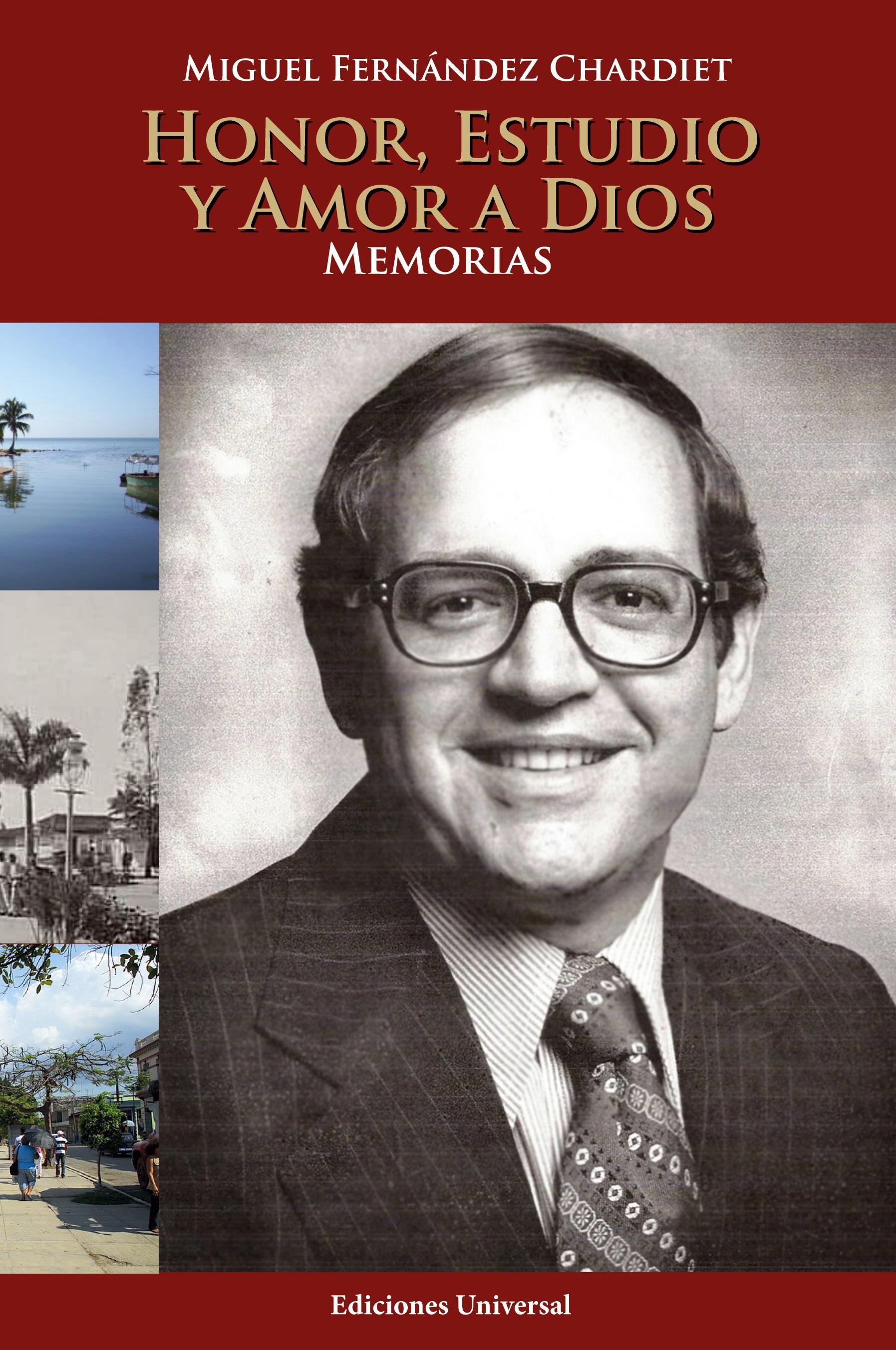 Vorderes Coverbild HONOR, ESTUDIO Y AMOR A DIOS. MEMORIAS