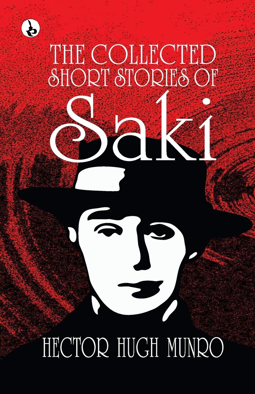 Vorderes Coverbild The Collected short Stories of Saki