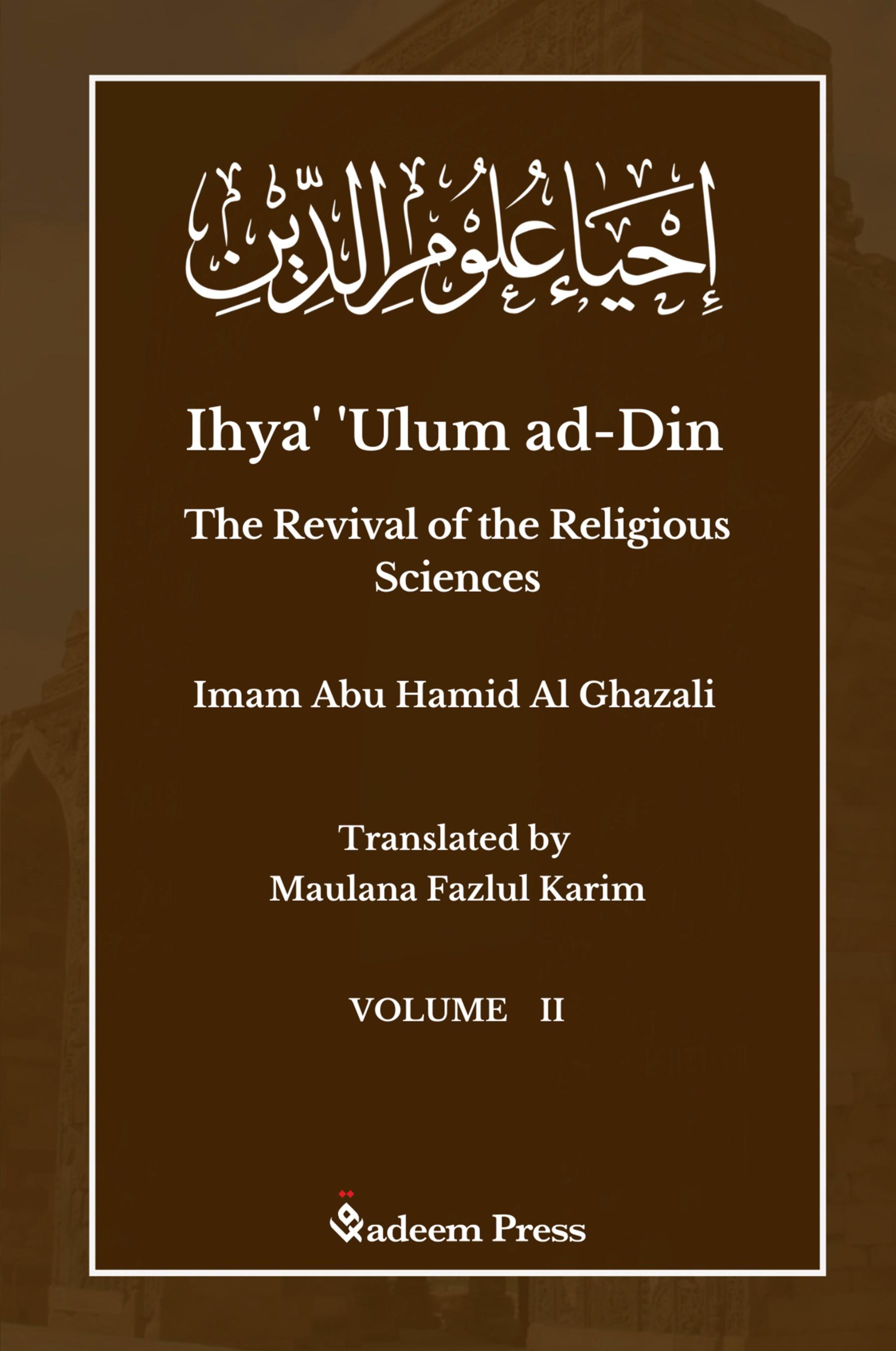 Vorderes Coverbild Ihya' 'Ulum ad-Din - The Revival of the Religious Sciences - Vol 2