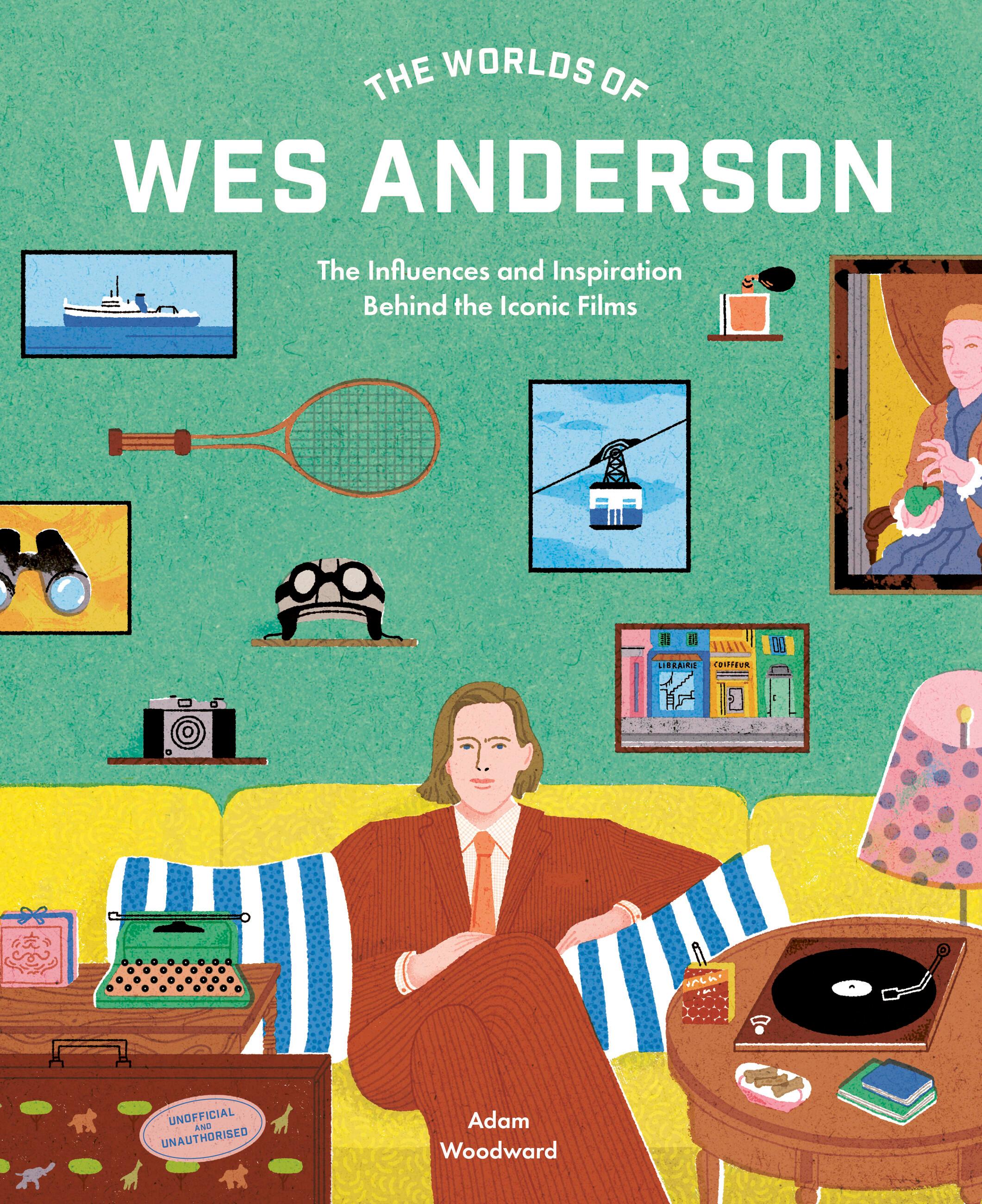 Vorderes Coverbild The Worlds of Wes Anderson