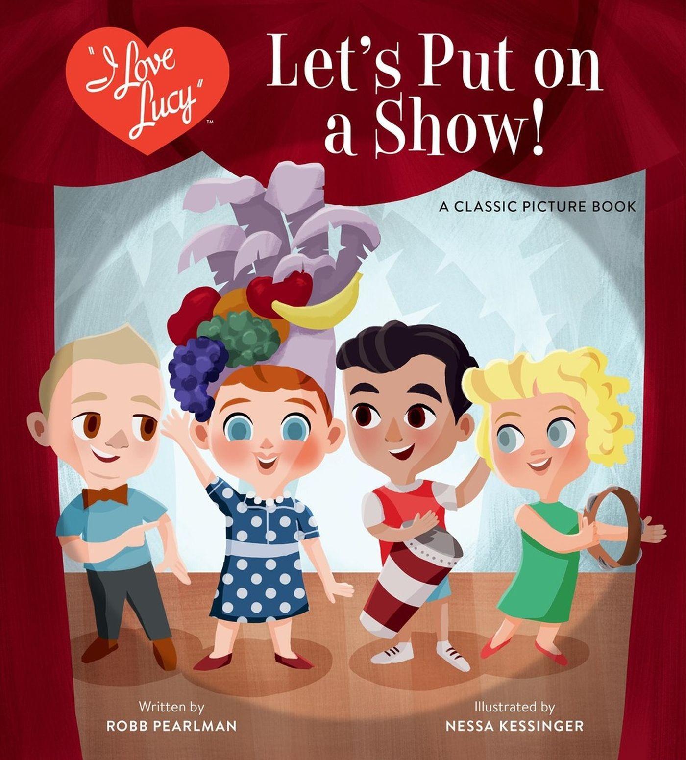 Vorderes Coverbild I Love Lucy: Let's Put on a Show!